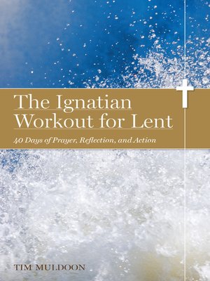 cover image of The Ignatian Workout for Lent